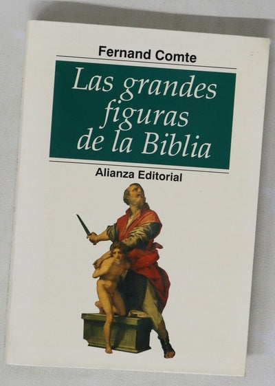 Las grandes figuras de la Biblia
