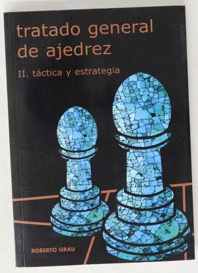 Tratado general de ajedrez