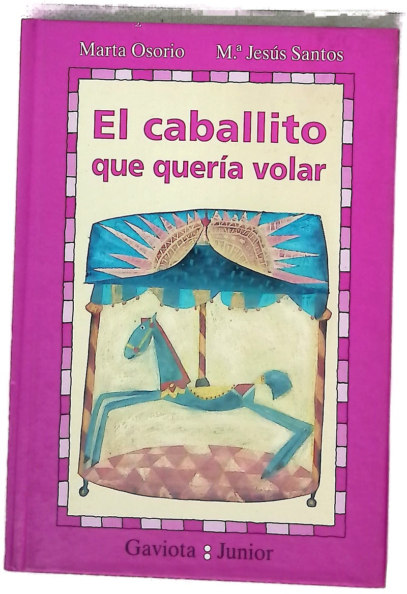 El caballito que quería volar