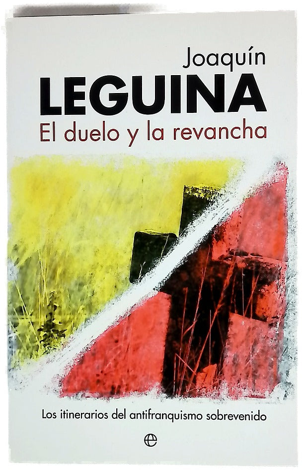 El duelo y la revancha