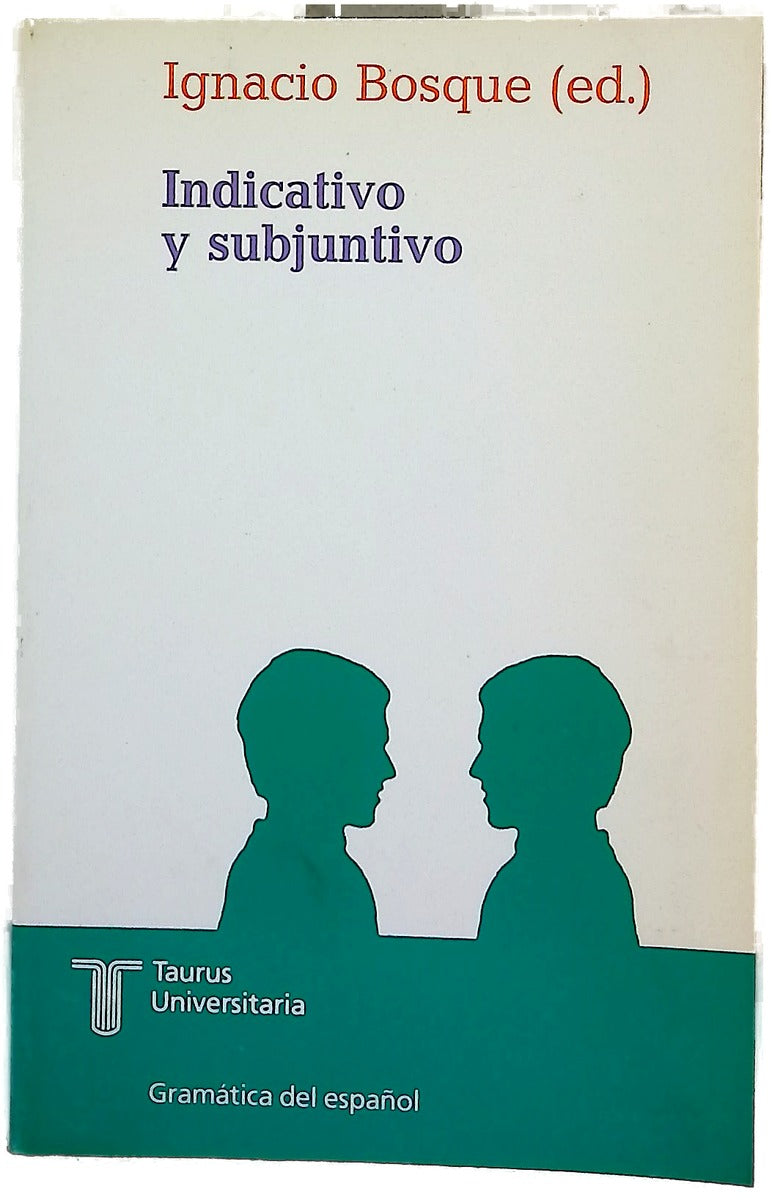 Indicativo y subjuntivo
