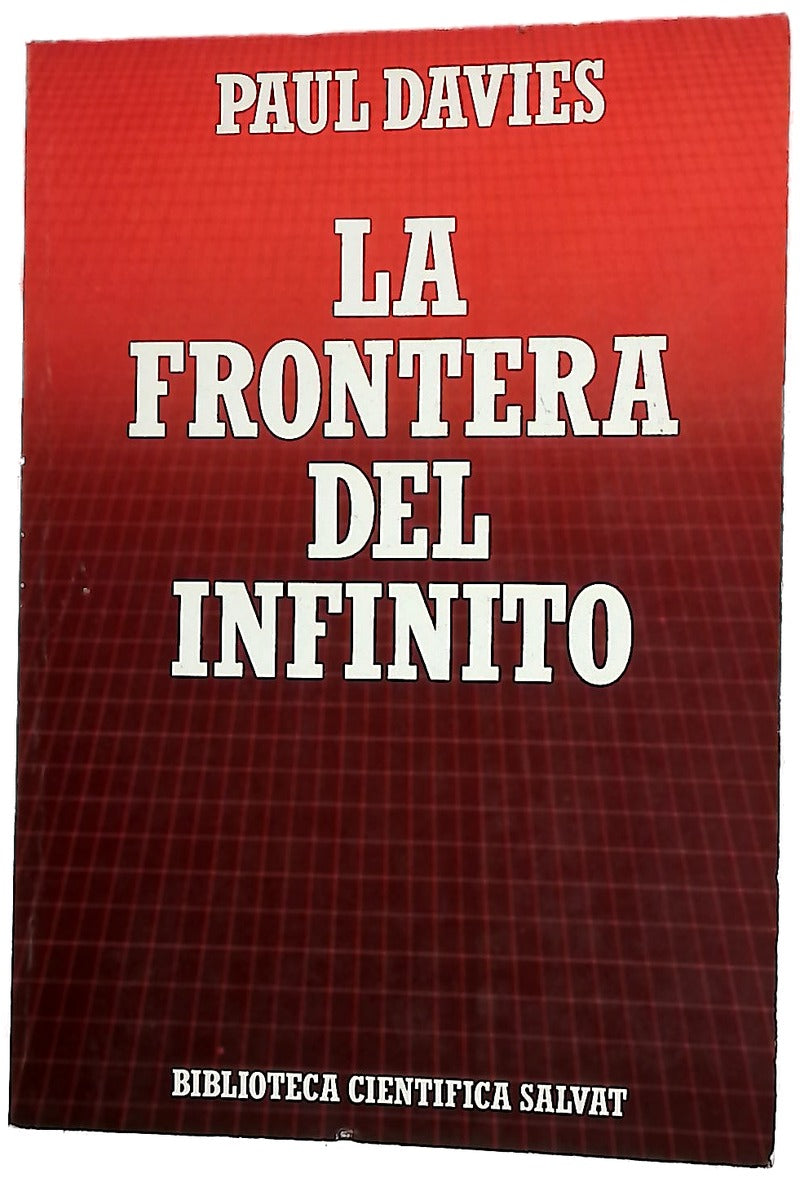 La frontera del infinito de los agujeros negros a los confines del universo