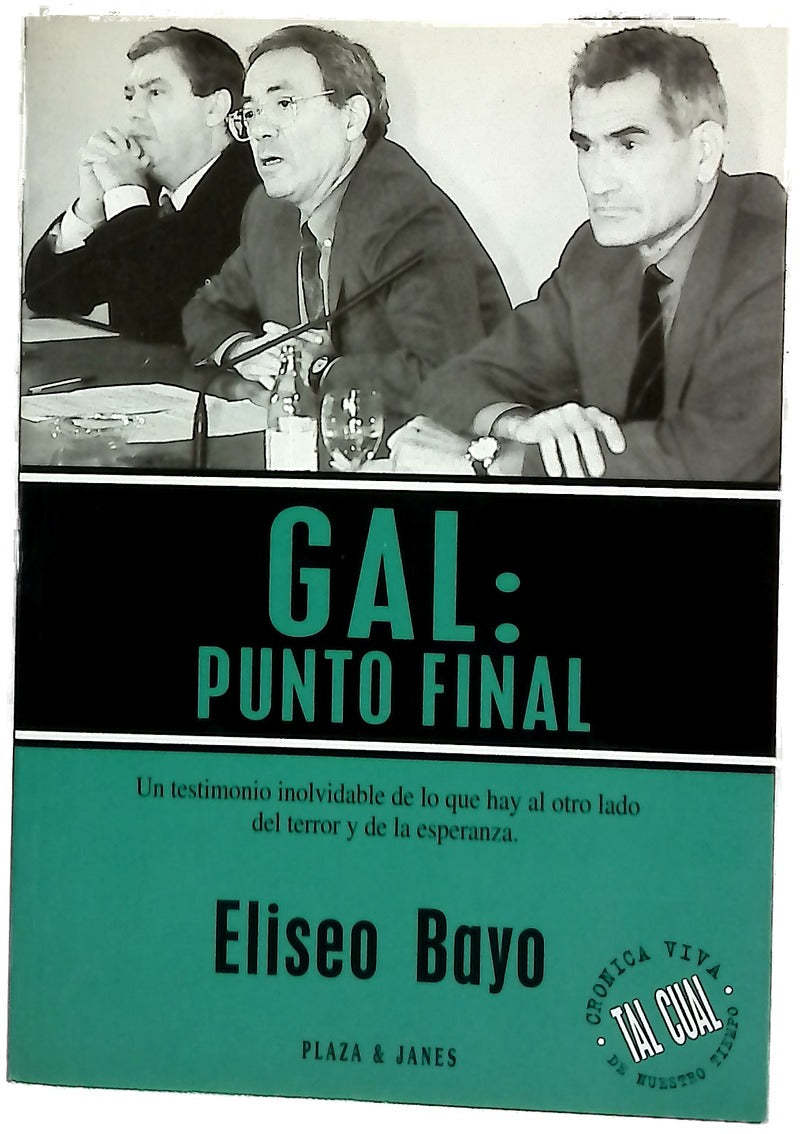 GAL: punto final