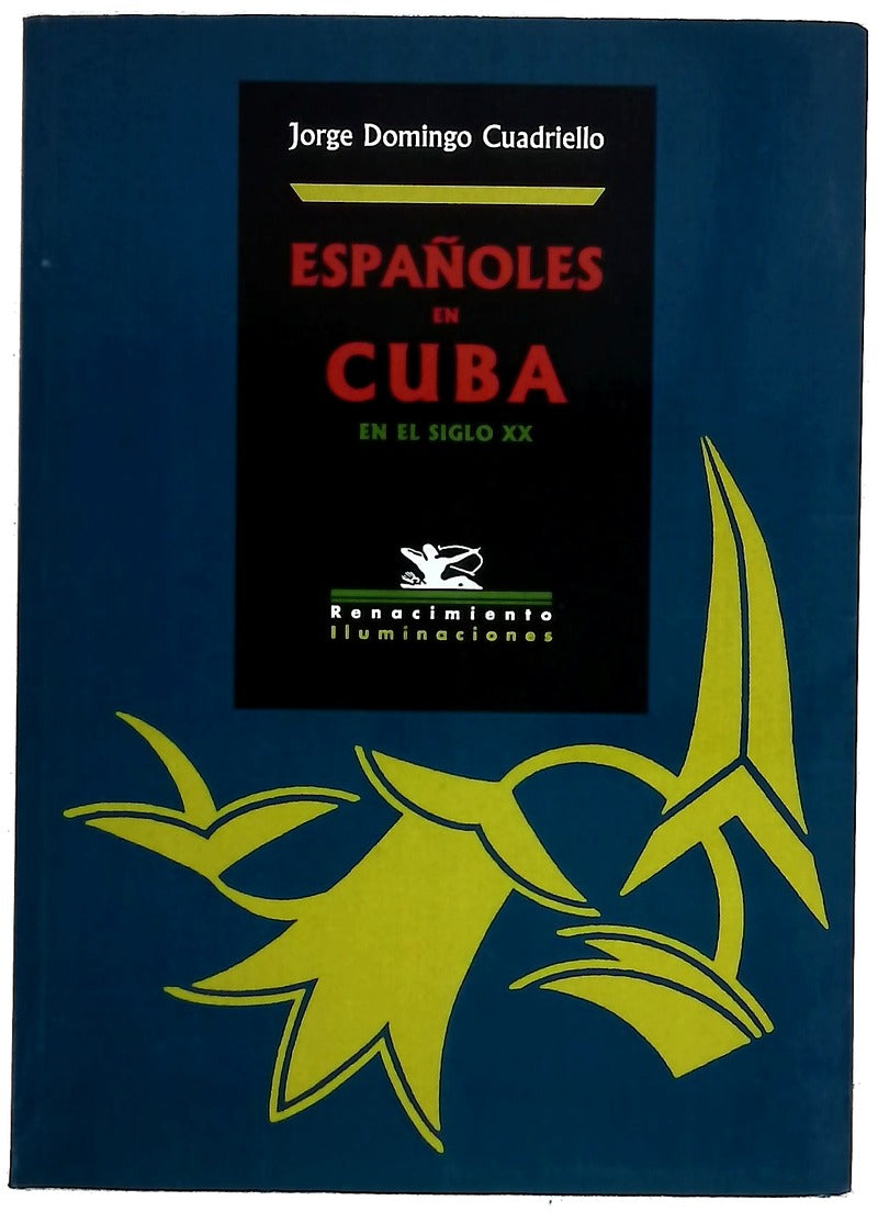 Españoles en Cuba en el siglo XX