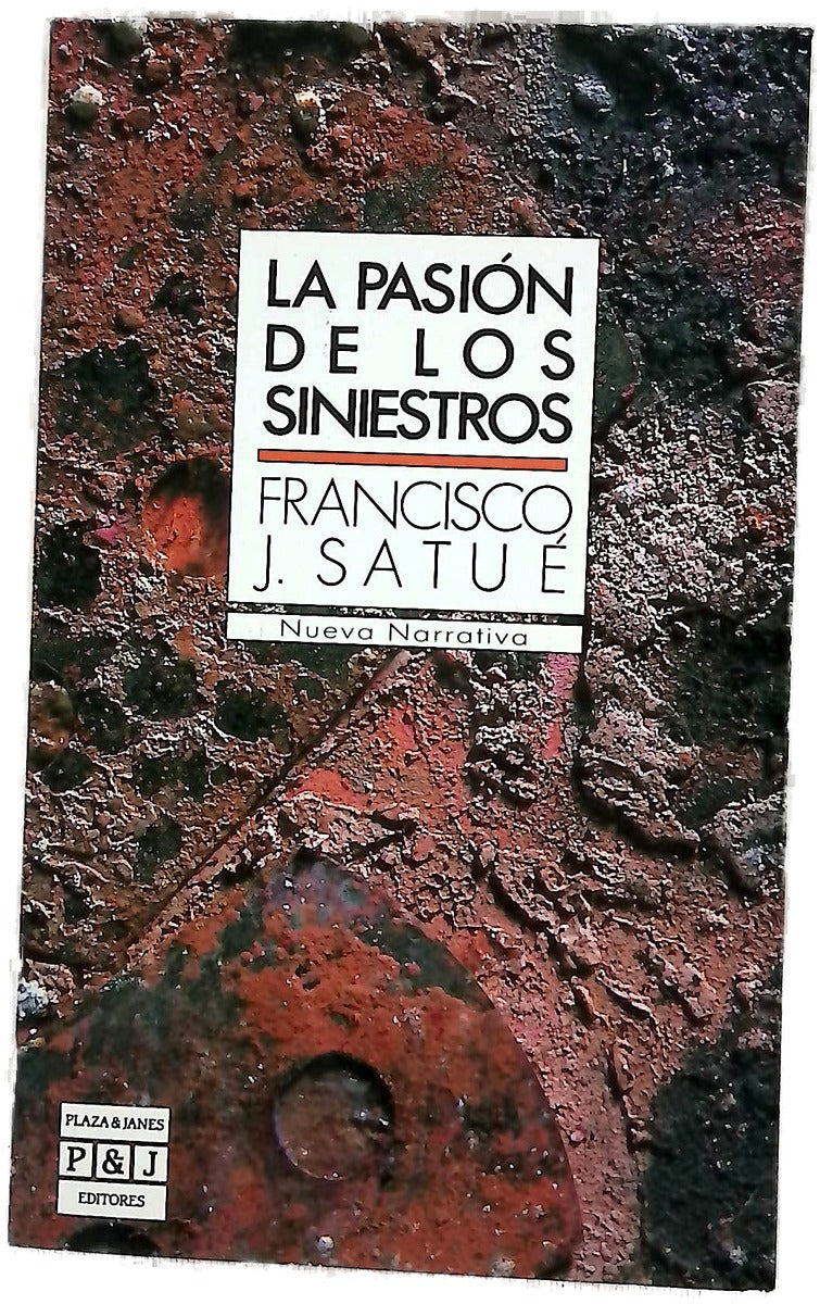 La pasión de los siniestros