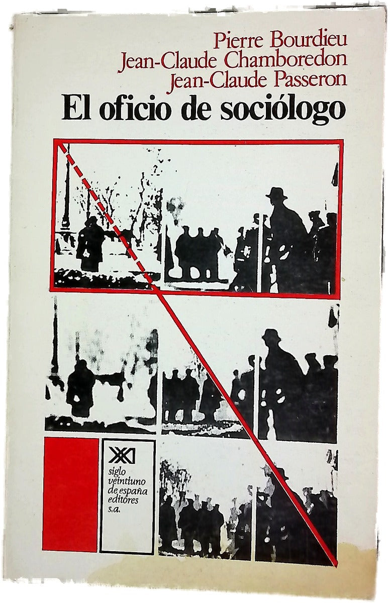 El oficio de sociólogo presupuestos epistemológicos