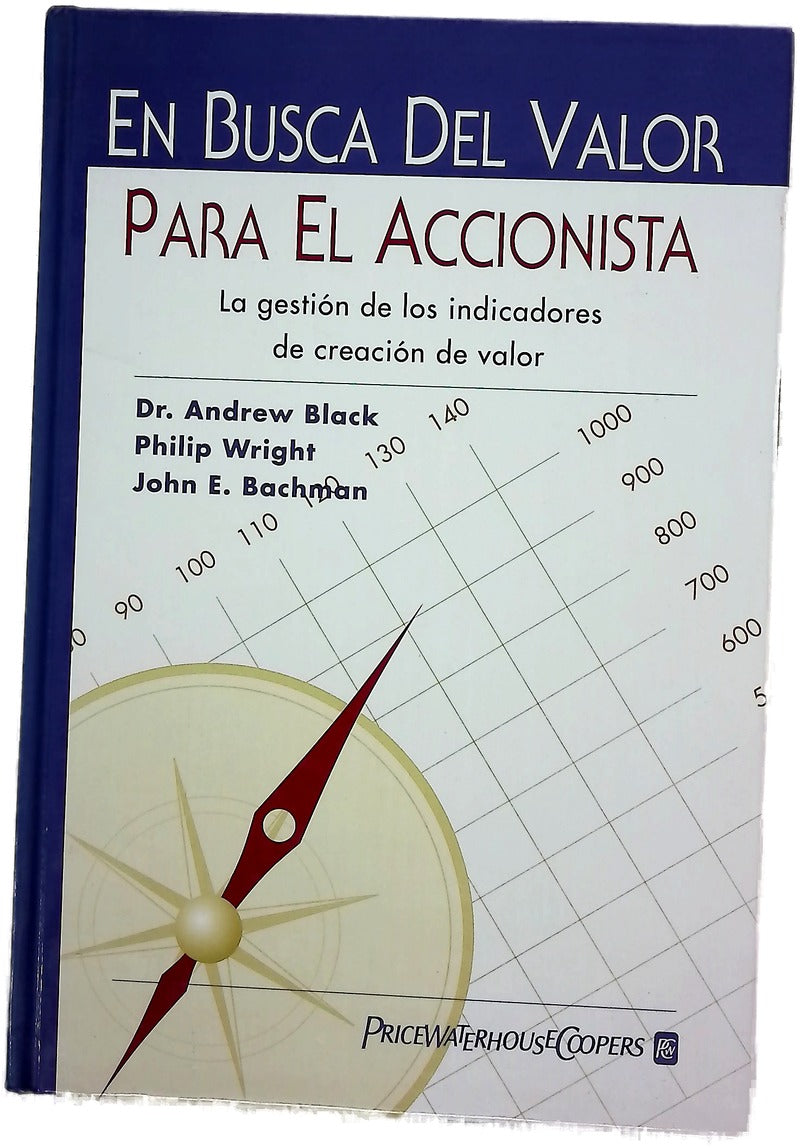 En busca del valor para el accionista