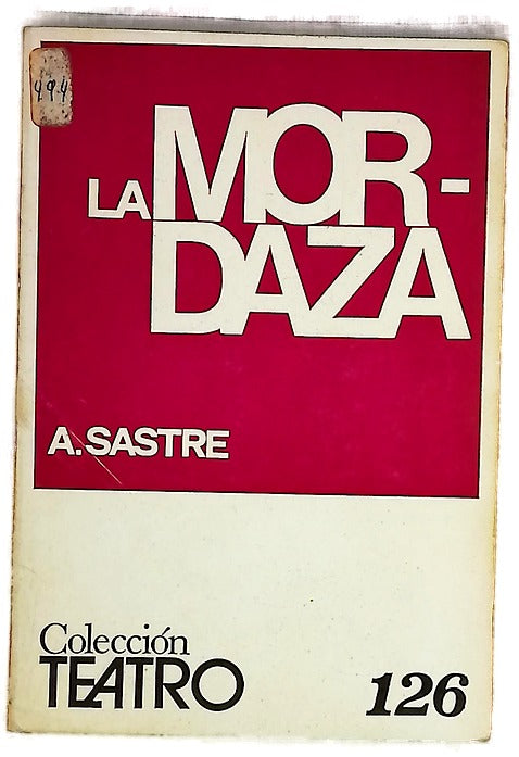 La mordaza drama en seis cuadros y un epílogo