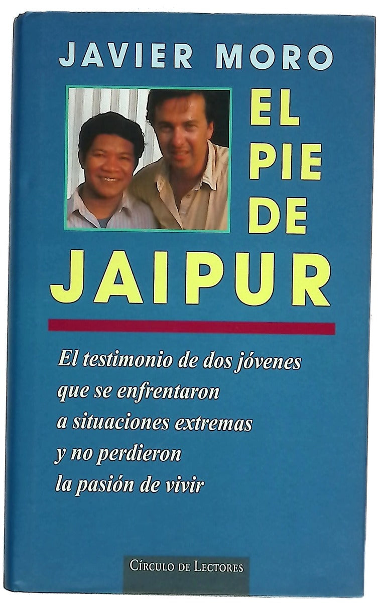 El pie de Jaipur el testimonio de dos jóvenes que se enfrentaron a situaciones extremas y no perdieron la pasión por vivir