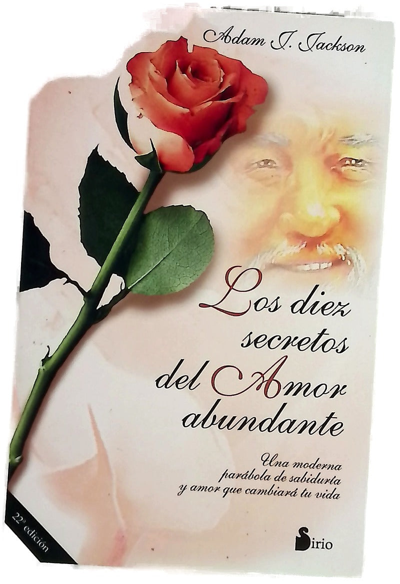 Los diez secretos del amor abundante