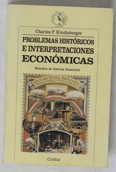 Problemas históricos e interpretaciones económicas estudios de historia financiera