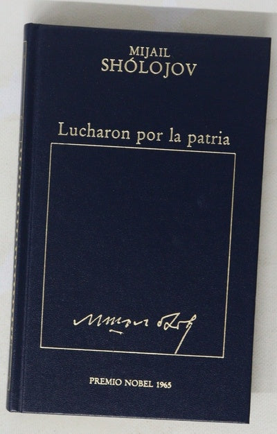 Lucharon por la patria