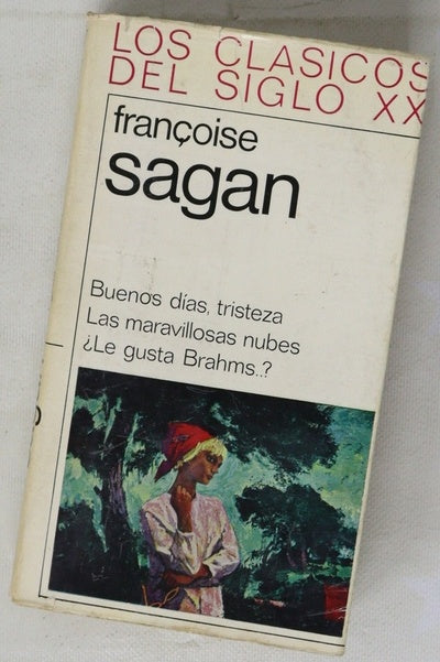 Los clasicos del siglo XX, Buenos días tristeza, las maravillosas nubes
