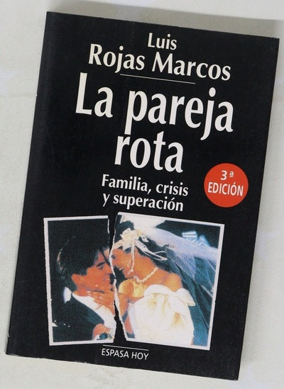 La pareja rota familia, crisis y superación