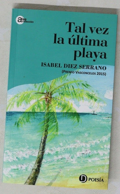 Tal vez la última playa