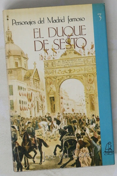 El alcalde Duque de Sesto