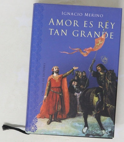 Amor es rey tan grande