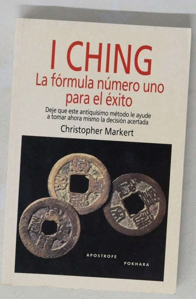 I Ching la fórmula número uno para el éxito