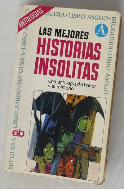 Las mejores historias insólitas