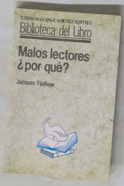 Malos lectores, ¿por qué?