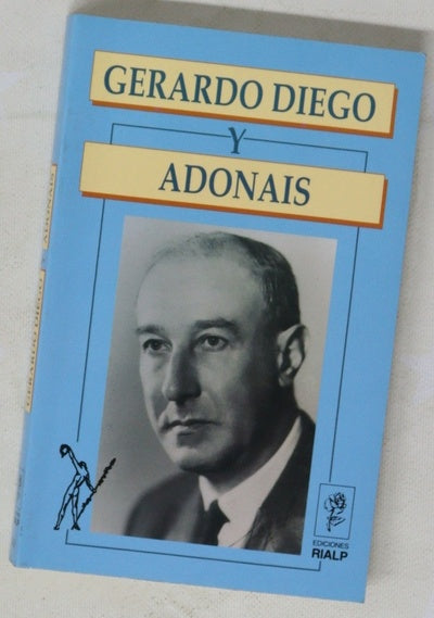 Gerardo Diego y Adonais