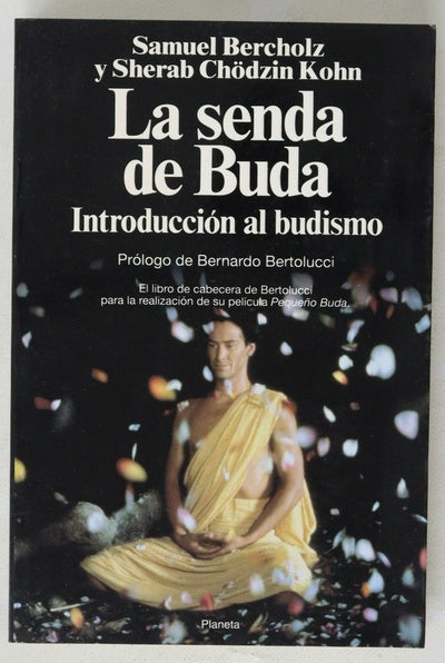 La senda de Buda : introducción al budismo