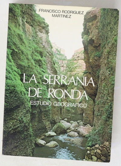 La serranía de Ronda estudio geográfico