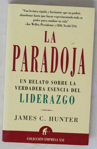 La paradoja un relato sobre la verdadera esencia del liderazgo