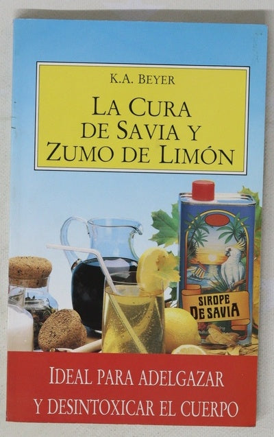 La cura de savia y zumo de limón