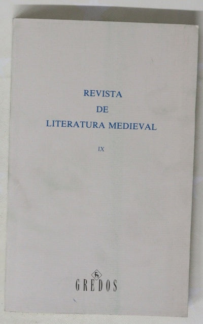 Revista de literatura medieval IX