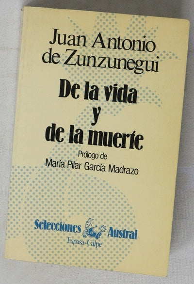 De la vida y de la muerte