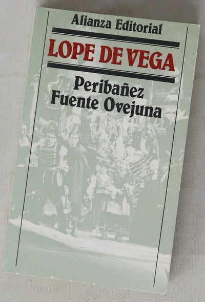 Peribáñez ; y Fuente Ovejuna