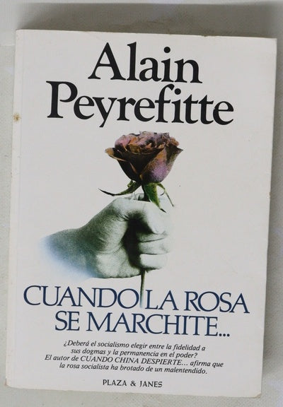 Cuando la rosa se marchite... del equívoco a la esperanza