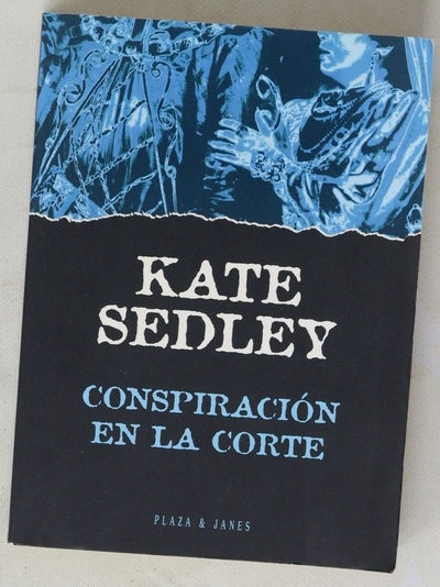 Conspiración en la corte