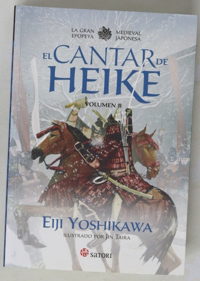El Cantar de Heike : la gran epopeya medieval japonesa II