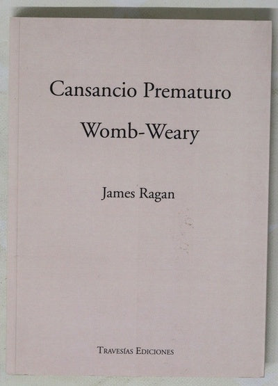 Cansancio prematuro Womb weary