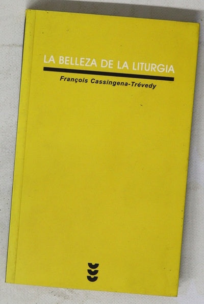 La belleza de la liturgia