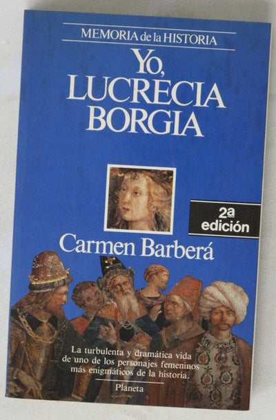 Yo, Lucrecia Borgia