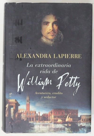 La extraordinaria vida de William Petty