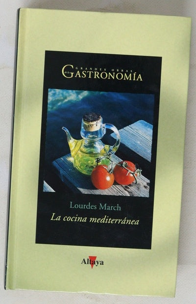 La cocina mediterránea