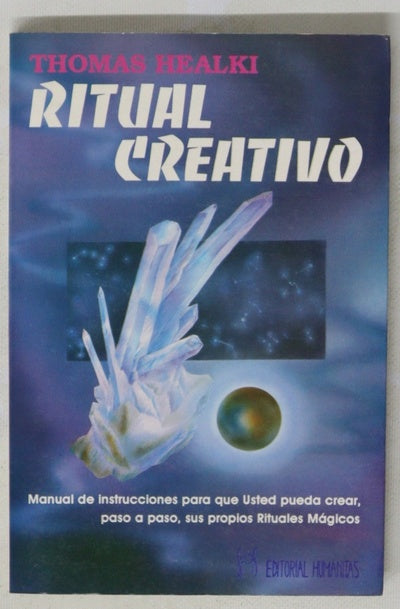 Ritual creativo un manual de instrucciones completo para la creación de rituales mágicos