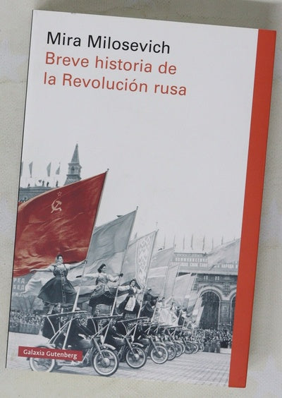 Breve historia de la Revolución Rusa
