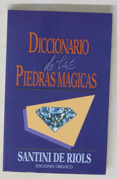 Diccionario de las piedras mágicas