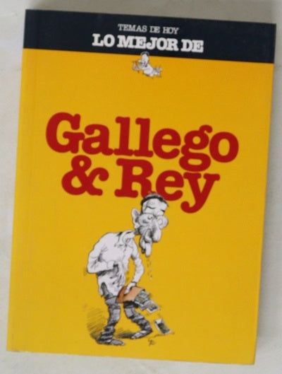 Lo mejor de Gallego & rey