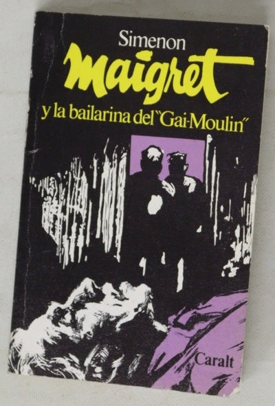 Maigret y la bailarina del Gai-Moulin