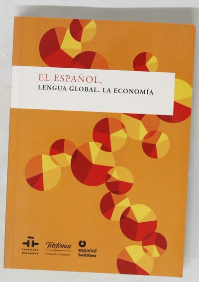 El español, lengua global la economía