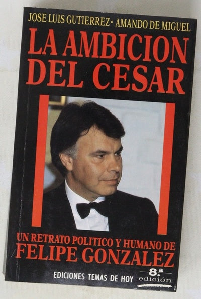 La ambición del Cesar