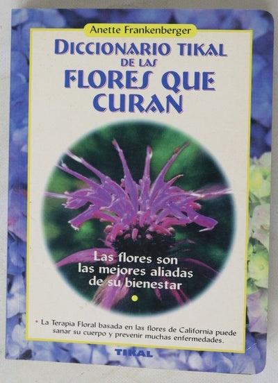 Diccionario Tikal de las flores que curan