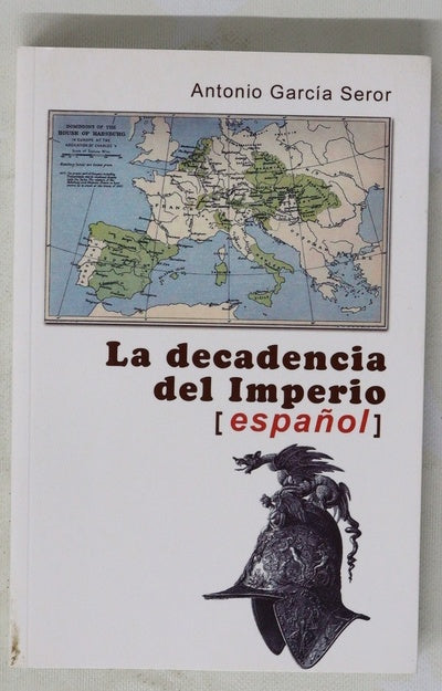 La decadencia del imperio español