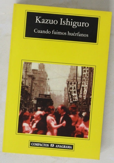 Cuando fuimos huérfanos